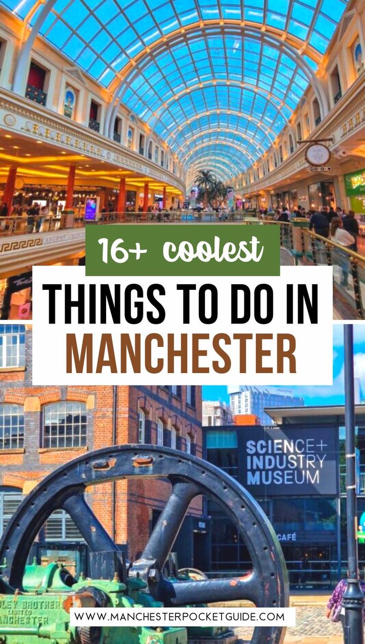 Manchester: A Northern Powerhouse – Your Ultimate Travel Guide