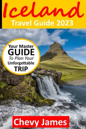 Ultimate Trip to Iceland With Complete Travel Tips